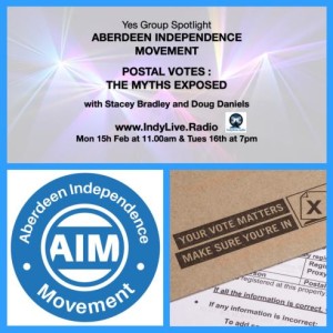 Yes group spotlight #022 AIM presents Postal votes: the myths exposed