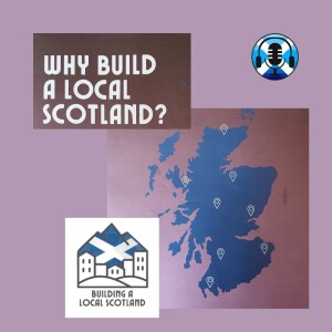 Building A Local Scotland