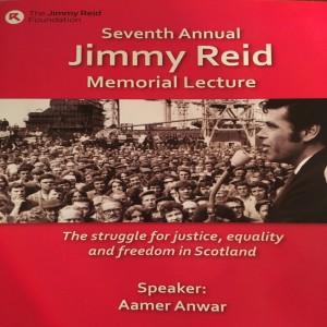  Aamer Anwar Jimmy Reid Foundation Lecture 10 Oct 2019