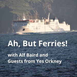 Ah, but ferries!!