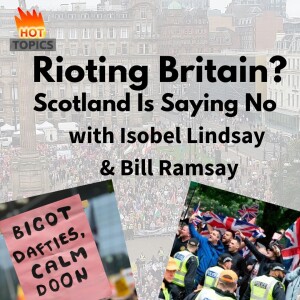 Rioting Britain?  Scotland says No