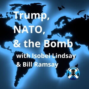 Trump, NATO and the Bomb