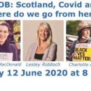 Building the Scottish State #004  Scotland, Covid and where do we go from here- part 1