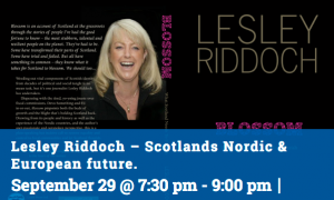 Lesley Riddoch Scotland’s Nordic & European Future - Part 1. Dunoon 29/9/2017 