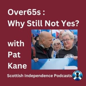 Over 65s: Why still not yes? With Pat Kane