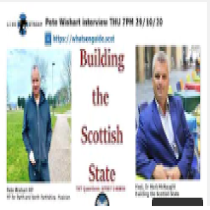 Building the Scottish State #016 with Pete Wishart