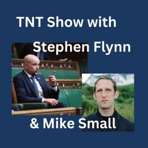 Stephen Flynn and Mike Small on the TNT Show