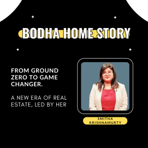 Redefining Real Estate with Purpose – The Bodha Homes Story ft. Smitha Krishnamurty