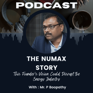 This Founder’s Vision Could Disrupt the Energy Industry : The Numax Story.