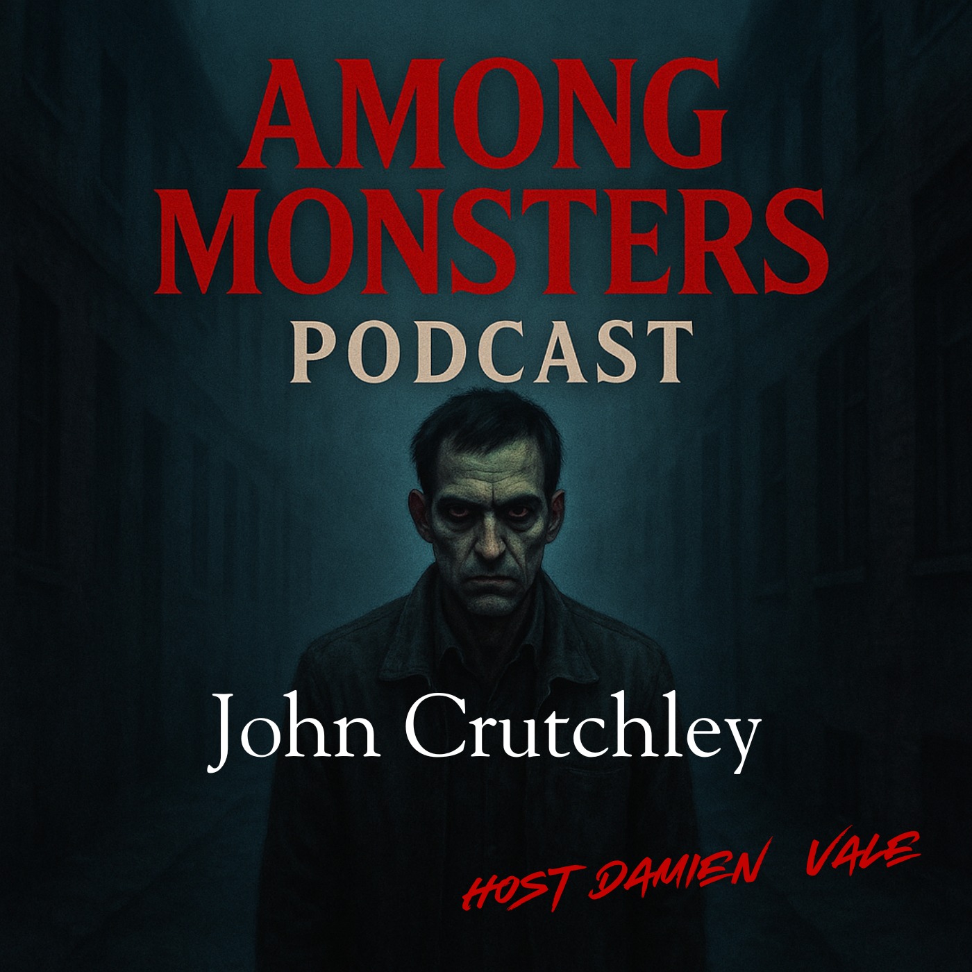 John Crutchley - The Vampire Rapist Who Hid Behind Normalcy Episode Info Embed Ads Options Chapters Replace Audio File Delete Episode Title