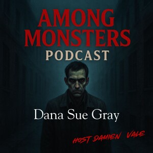 “Dana Sue Gray: The Nurse Who Killed for Comfort”
