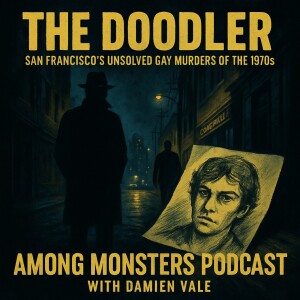 The Doodler: San Francisco’s Unsolved Gay Murders of the 1970s