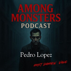Pedro López: The Monster of the Andes – 300 Victims and a Vanishing Killer