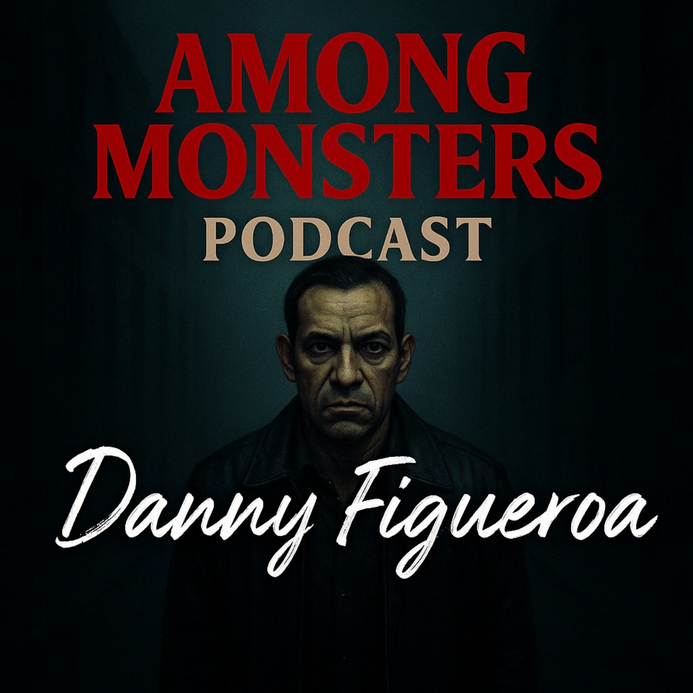 Danny Figueroa - The Predator Who Lurked in the Shadows of Southern California