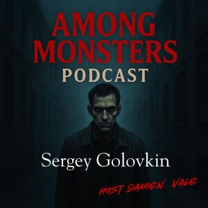 Sergey Golovkin: The Fisher – Russia’s Last Execution and the Garage of Horror