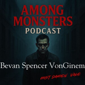 Bevan Spencer von Einem: The Adelaide Killer – Secrets in the Suburbs