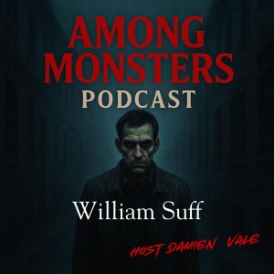 William Suff: The Riverside Ripper – Evil in an Official Vehicle