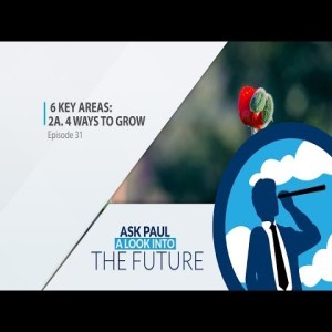 6 Key Areas:  #2a - 4 Ways to Grow