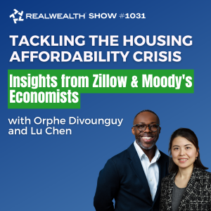 Tackling the Housing Affordability Crisis: Insights from Zillow & Moody’s Economists