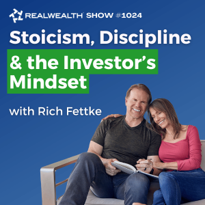 How to Achieve your 2025 Real Estate Investing Goals through Mindset & Discipline with Rich Fettke