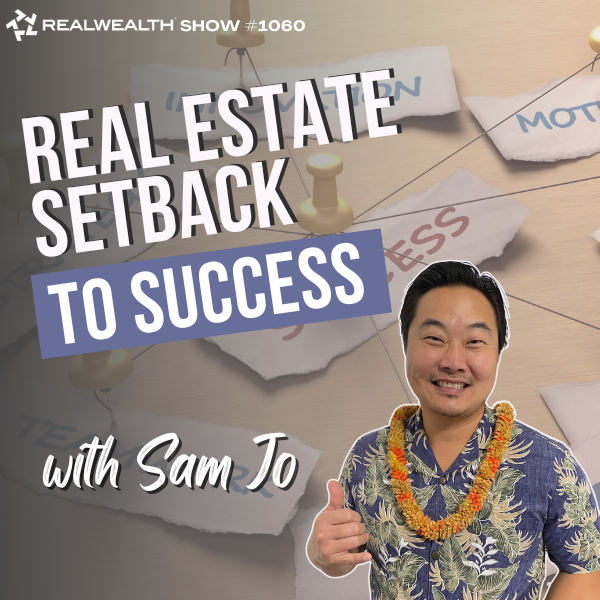 Real Wealth Show: Real Estate Investing Podcast