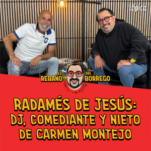 Radamés de Jesús: DJ, comediante y nieto de Carmen Montejo