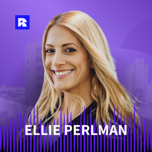Ellie Perlman: Multifamily Strategy, Capital Formation, and Real Estate Syndication | #54