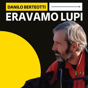 ERAVAMO LUPI 25/6/25