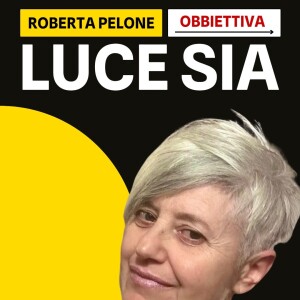 LUCE SIA (Obbiettiva) 29/6/25