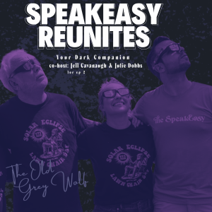 Your Dark Companion Ep 2: The Speakeasy Revisiting