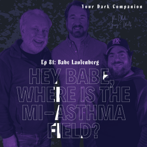 YDC Ep 81: Babe Laufenberg