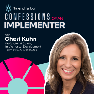 Implementing EOS for Transforming Leadership Teams | Cheri Kuhn of EOS Worldwide