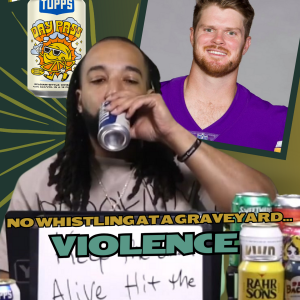 Beer 30 Sports O’clock: No whistling at a graveyard... Violence