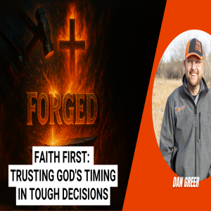Faith First: Trusting God's Timing in Tough Decisions