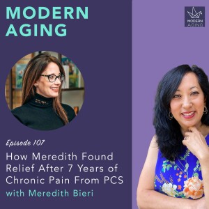 Episode 107 - How Meredith Found Relief After 7 Years of Chronic Pain From PCS
