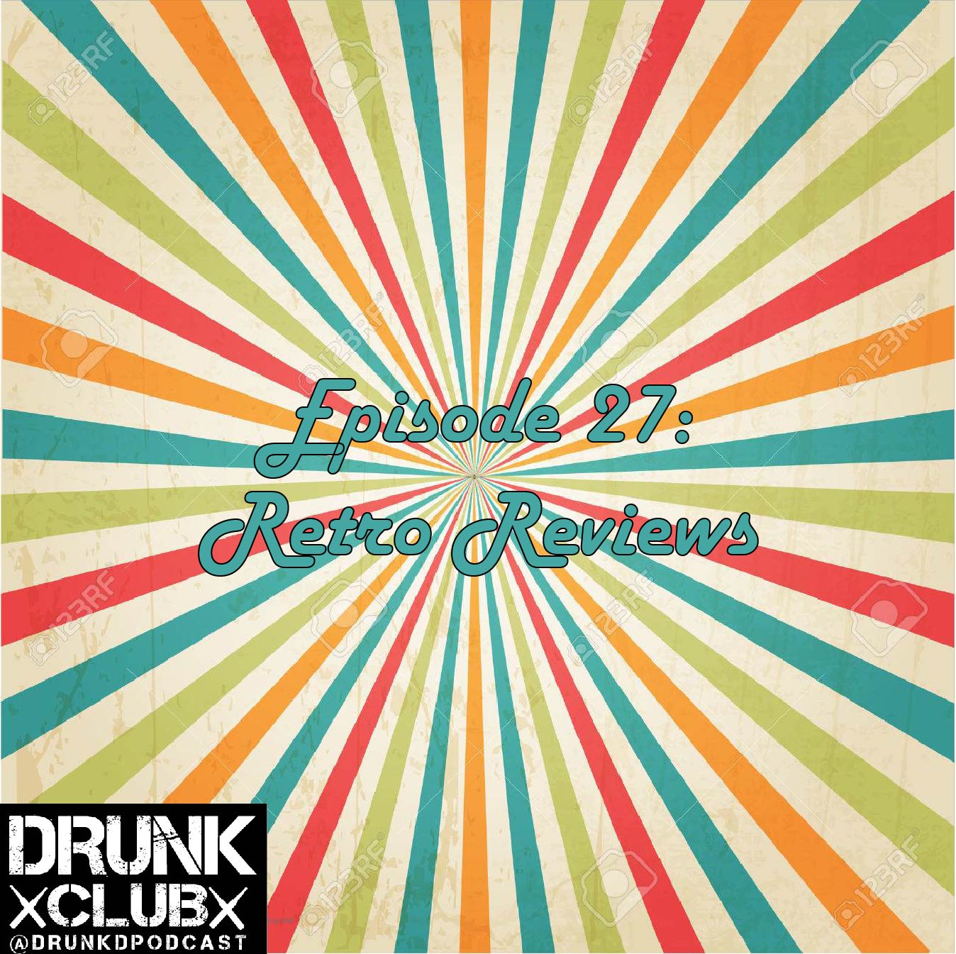 Drunk Discussions 27: Back To Our Roots