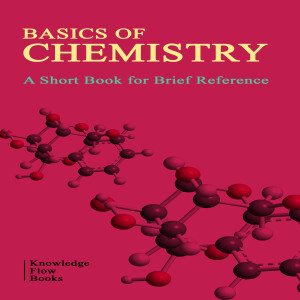 Basics of Chemistry Revealed