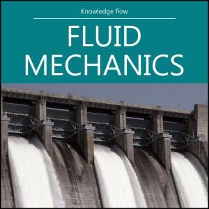 Fluid Mechanics Unveiled