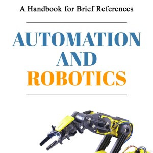 Automation & Robotics Explained