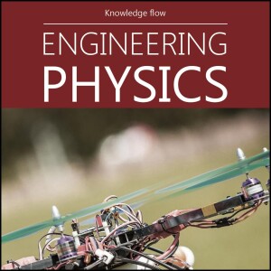Engineering Physics Unveiled