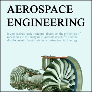 Aerospace Unveiled: From Design to Flight
