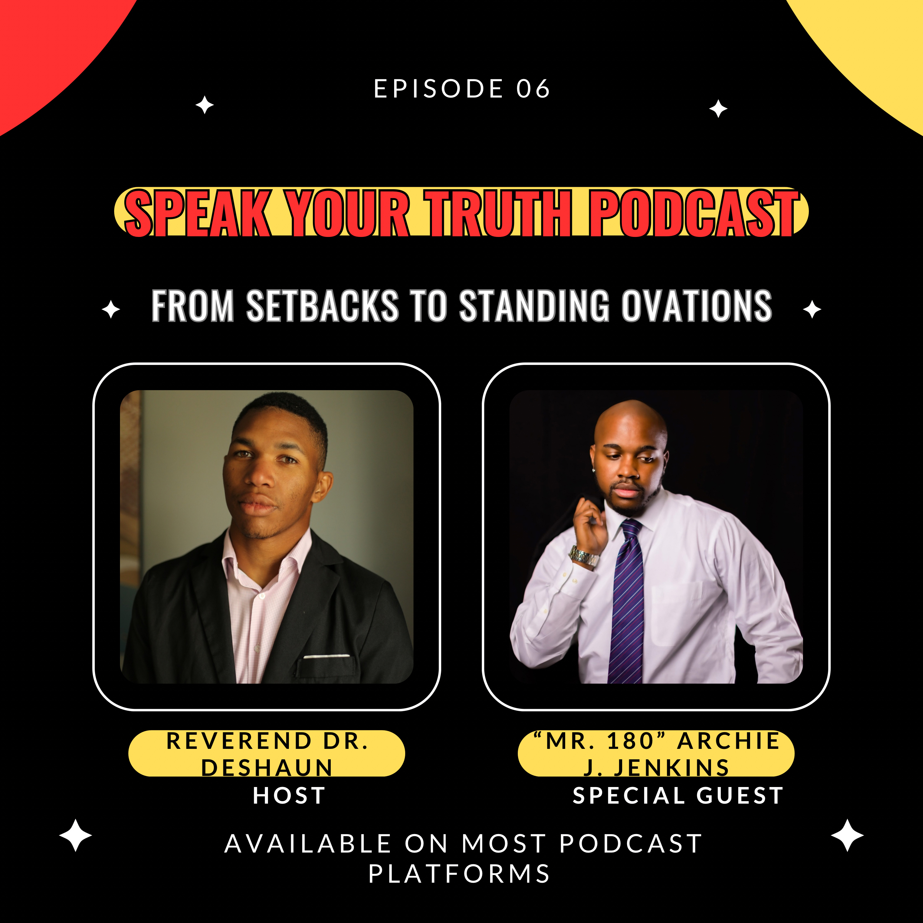 Speak YOUR Truth! with Dr. DeShaun Williams