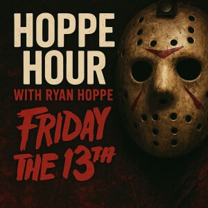 Hoppe Friday The 13th (Hoppe Hour With 6.13.25)