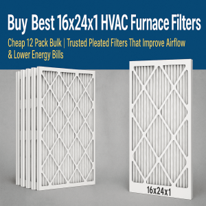 Buy Best 16x24x1 HVAC Furnace Filters – Cheap 12 Pack Bulk | Trusted Pleated Filters That Improve Airflow & Lower Energy Bills