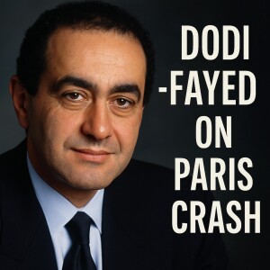 Dodi Al Fayed : Paris Car Crash Caused by Rogue Intelligence Operatives
