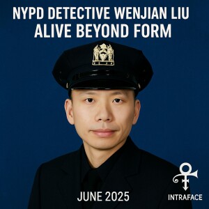 NYPD Detective Wenjian Liu - Self Declaration Alive Beyond Form - Intradimensional Statement