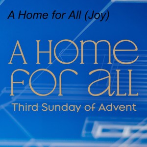 A Home for All (Joy)