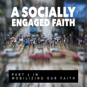 A Socially Engaged Faith