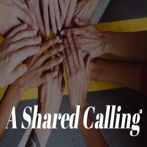 A Shared Calling