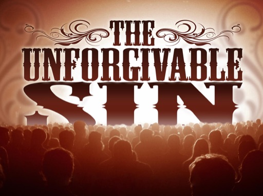 The Unforgivable Sin (Weatherford)